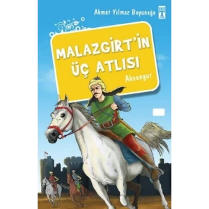 MALAZGİRTİN ÜÇ ATLISI - TİMAŞ