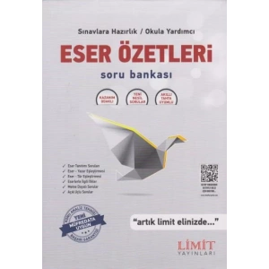 LİMİT ESER ÖZETLERİ SORU BANKASI