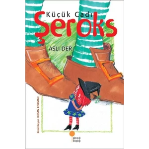 KÜÇÜK CADI ŞEROKS - GÜNIŞIĞI