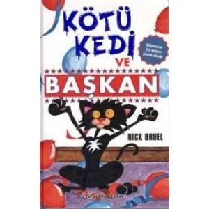 KÖTÜ KEDİ VE BAŞKAN - EPSİLON