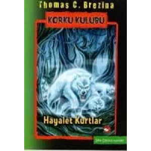 KORKU KULÜBÜ 16 HAYALET KURTLAR - BEYAZ BALİNA