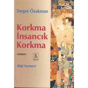 KORKMA İNSANCIK KORKMA - BİLGİ