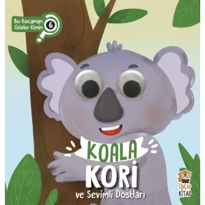 KOALA KORİ VE SEVİMLİ DOSTLARI - SİNCAP