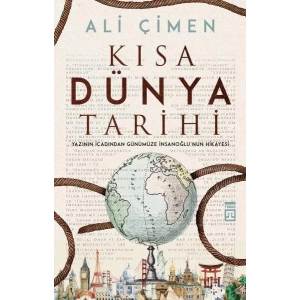 KISA DÜNYA TARİHİ - TİMAŞ