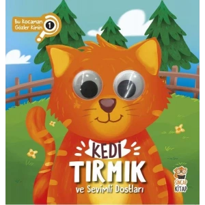 KEDİ TIRMIK VE SEVİMLİ DOSTLARI - SİNCAP