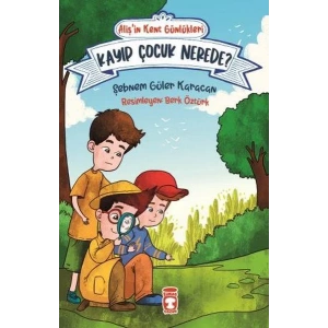 KAYIP ÇOCUK NEREDE ALİŞİN KENT GÜNLÜKLERİ 4