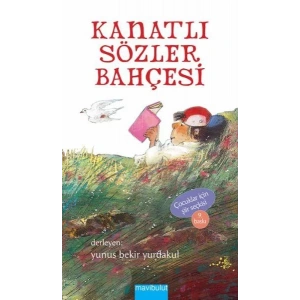 KANATLI SÖZLER BAHÇESİ - MAVİBULUT YAYINLARI