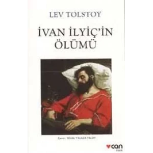 İVAN İLYİÇİN ÖLÜMÜ - CAN