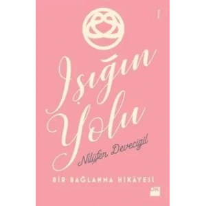 IŞIĞIN YOLU - DOĞAN