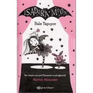 ISADORA MOON BALE YAPIYOR - EPSİLON