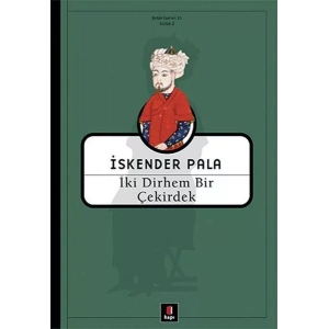 İKİ DİRHEM BİR ÇEKİRDEK - KAPI