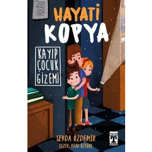 HAYATİ KOPYA KAYIP ÇOCUK GİZEMİ - TİMAŞ
