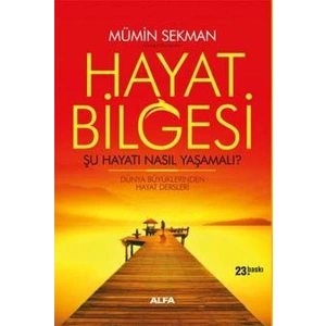 HAYAT BİLGESİ 1 ŞU HAYATI NASIL YAŞAMALI - ALFA