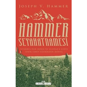 HAMMER SEYEHATNAMESİ - TİMAŞ