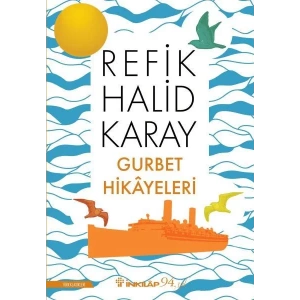 GURBET HİKAYELERİ - İNKILAP