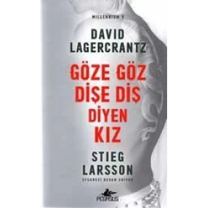 GÖZE GÖZ DİŞE DİŞ DİYEN KIZ - PEGASUS