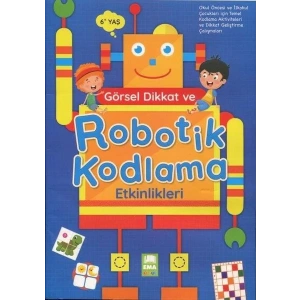 GÖRSEL DİKKAT VE ROBOTİK KODLAMA - EMA ÇOCUK