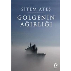Gölgenin Ağırlığı