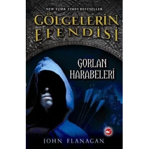 GÖLGELERİN EFENDİSİ 1 GORLAN HARABELERİ-BEYAZ BALİ
