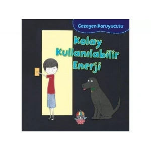 GEZEGEN KORUYUCUSU KOLAY KULLANILABİLİR ENERJİ