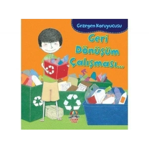 GEZEGEN KORUYUCUSU GERİ DÖNÜŞÜM ÇALIŞMASI