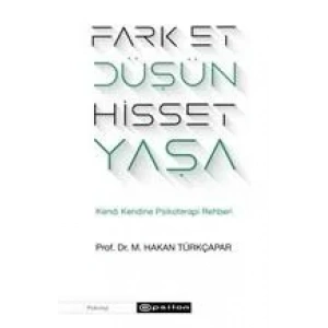 FARK ET DÜŞÜN HİSSET YAŞA - EPSİLON