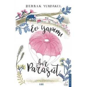 EV YAPIMI BİR PARAŞÜT - DESTEK