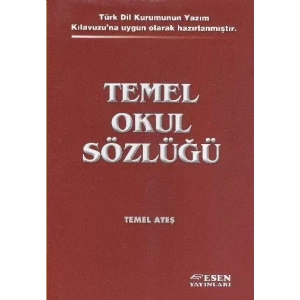 ESEN TEMEL OKUL SÖZLÜĞÜ (CİLTLİ)