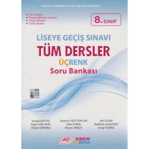 ESEN 8.SINIF ÜÇRENK TÜM DERSLER SORU BANKASI