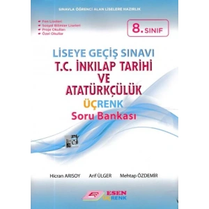 ESEN 8.SINIF ÜÇRENK İNKILAP TARİHİ SORU BANKASI