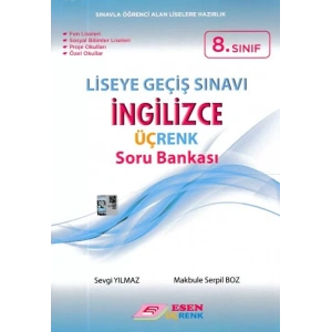 ESEN 8.SINIF ÜÇRENK İNGİLİZCE SORU BANKASI