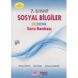ESEN 7.SINIF ÜÇRENK SOSYAL BİLGİLER SORU BANKASI