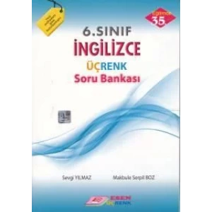 ESEN 6.SINIF ÜÇRENK İNGİLİZCE SORU BANKASI