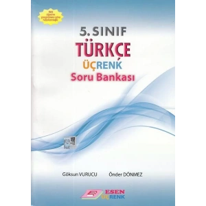 ESEN 5.SINIF ÜÇRENK TÜRKÇE SORU BANKASI