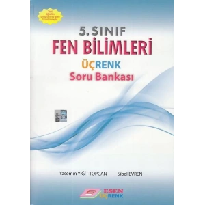 ESEN 5.SINIF ÜÇRENK FEN BİLİMLERİ SORU BANKASI