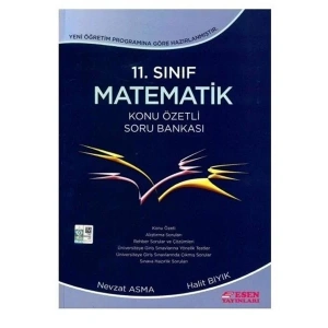 ESEN 11.SINIF MATEMATİK KONU ÖZETLİ SORU BANKASI