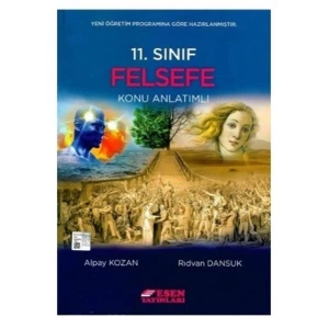 ESEN 11.SINIF FELSEFE KONU ANLATIMLI