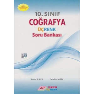ESEN 10.SINIF ÜÇRENK COĞRAFYA SORU BANKASI