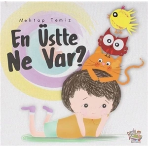 EN ÜSTTE NE VAR - PARMAK ÇOCUK