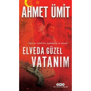 ELVEDA GÜZEL VATANIM - YKY