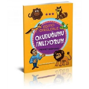 EĞİTİCİ ÖYKÜLERLE OKUDUĞUMU ANLIYORUM 3.SINIF