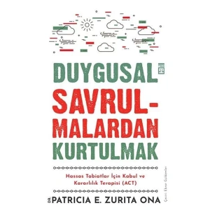 DUYGUSAL SAVRULMALARDAN KURTULMAK - TİMAŞ