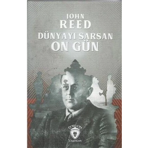 DÜNYAYI SARSAN ON GÜN - DORLİON