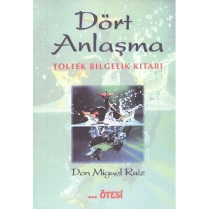 DÖRT ANLAŞMA - ÖTESİ