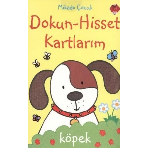 DOKUN HİSSET KARTLARIM KÖPEK MİKADO