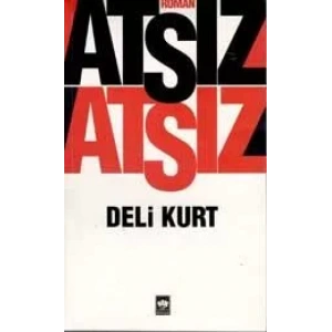 DELİ KURT - ÖTÜKEN