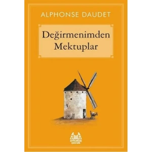 DEĞİRMENİMDEN MEKTUPLAR - ARKADAŞ