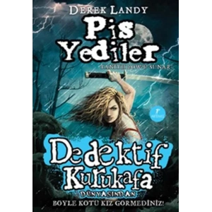 DEDEKTİF KURUKAFA PİS YEDİLER