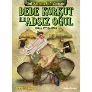 DEDE KORKUT İLE ADSIZ OĞUL - DOĞAN EGMONT