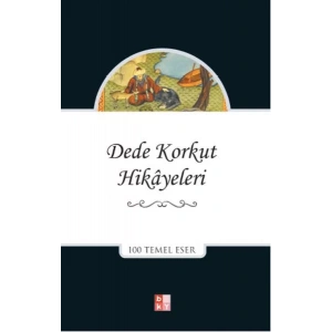 DEDE KORKUT HİKAYELERİ - BAIBALİ